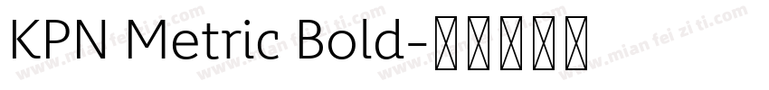 KPN Metric Bold字体转换